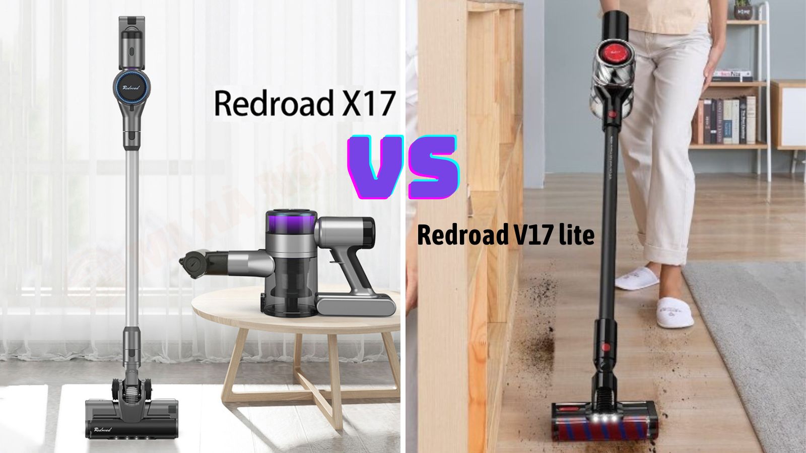 So sánh máy hút bụi cầm tay Redroad V17 lite và Redroad X17