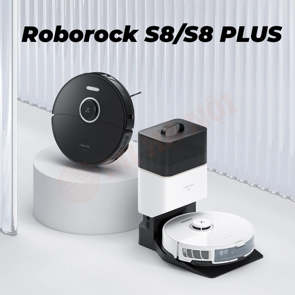 Robot hút bụi lau nhà Roborock S8/ Roborock S8 Plus