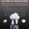 Khả năng lưu trữ trong Cloud đến 7 ngày