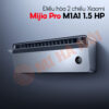 Điều hòa Xiaomi Mijia Pro