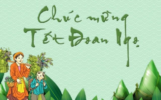 20+ lời chúc tết Đoan Ngọ hay