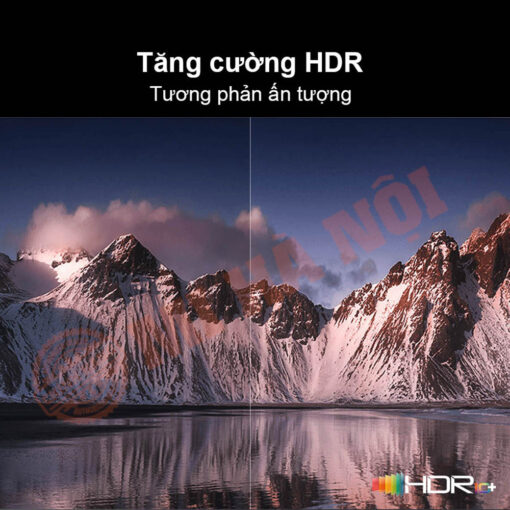 Công nghệ HDR Enhance, giúp nâng cao độ tương phản tổng thể trên màn hình