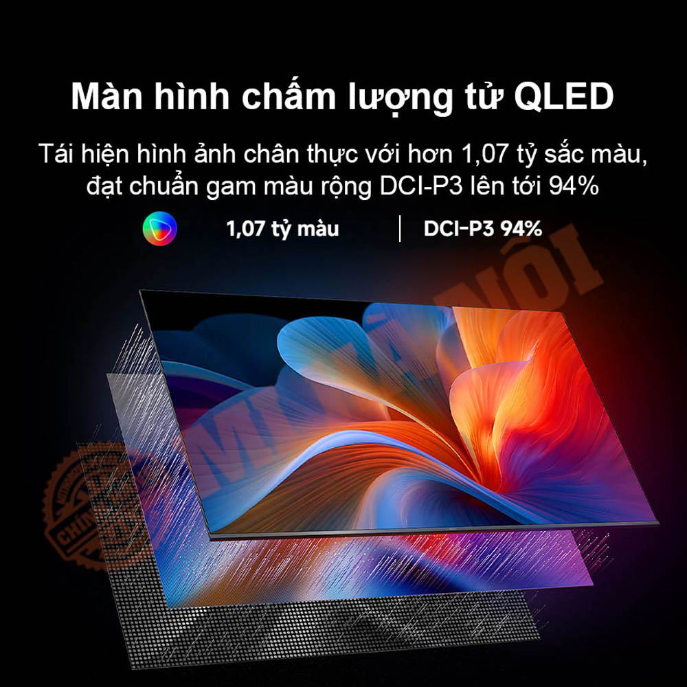 Màn hình QLED chấm lượng tử cho màu sắc rực rỡ, hình ảnh chân thực