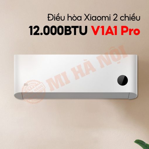 Điều hoà (máy lạnh) 2 chiều Xiaomi Mijia 35GW-NA20/V1A1 Pro -1.5HP/12.000BTU model 2025