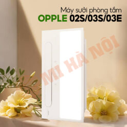 Máy sưởi phòng tắm OPPLE