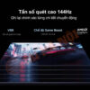 Chế độ tần số quét gốc 144Hz 