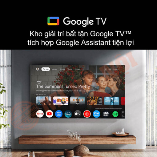 Kho giải trí bất tận Google TV™, tích hợp Google Assistant tiện lợi